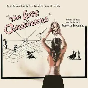 LP Angelo Francesco Lavagnino: The Lost Continent LTD