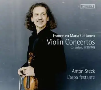 CD Francesco Maria Cattaneo: Violin Concertos (Dresden, 1730/40)