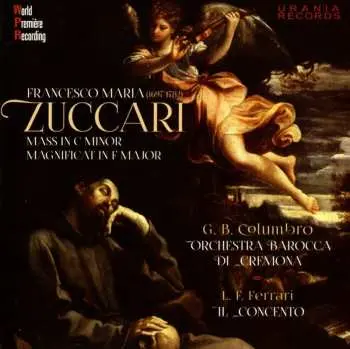 CD Francesco Maria Zuccari: Mass In C Minor - Magnificat In F Major