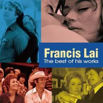 CD Francis Lai: Francis Lai: The Best Of His Works