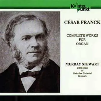 2CD César Franck: Intégrale De L'Oeuvre Pour Orgue = The Complete Works For Organ