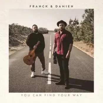 LP Franck & Damien: You Can Find Your Way