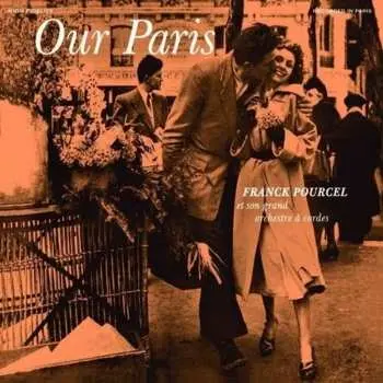 CD Franck Pourcel Et Son Grand Orchestre: Our Paris + Pourcel's Pastels LTD