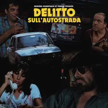 LP Franco Micalizzi: Delitto Sull'Autostrada LTD