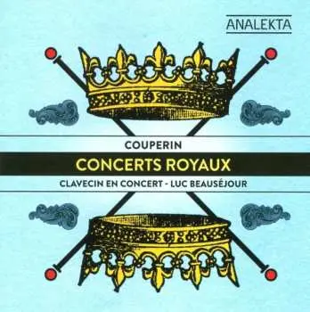 CD François Couperin: Concerts Royaux