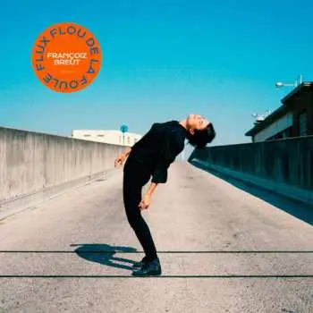 CD Françoiz Breut: Flux Flou De La Foule