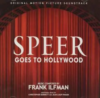 CD Frank Ilfman: Speer Goes To Hollywood (Original Motion Picture Soundtrack) LTD