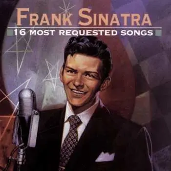CD Frank Sinatra: 16 Most Requested Songs