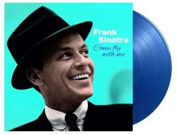 Frank Sinatra: Come Fly With Me (solid blue virgin) LP