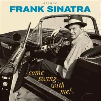 LP Frank Sinatra: Come Swing With Me! LTD