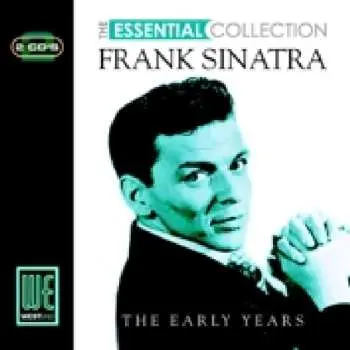 2CD Frank Sinatra: The Essential Collection - The Early Years