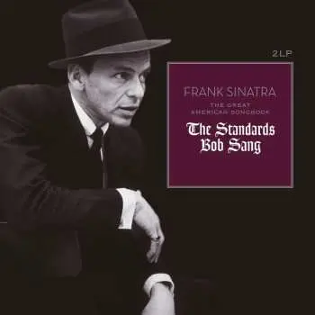 2LP Frank Sinatra: The Great American Songbook (The Standards Bob Sang) CLR | LTD