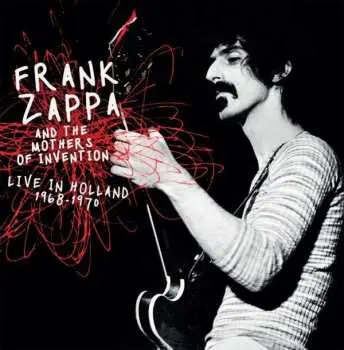2CD Frank Zappa: Live In Holland 1968-1970