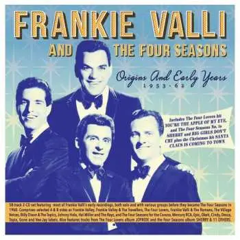 2CD The Four Seasons: Origins And Early Years 1953-62