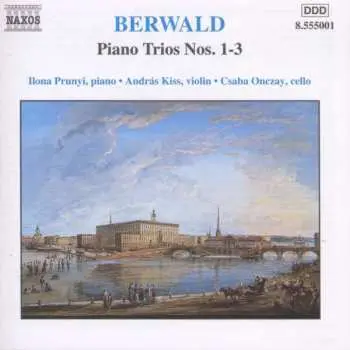 CD Franz Berwald: Piano Trios Nos. 1-3