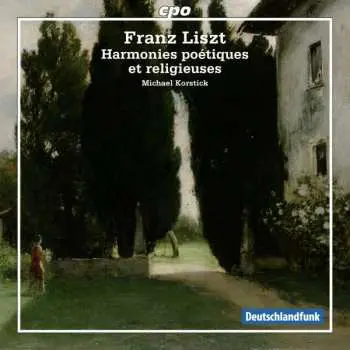 2CD Franz Liszt: Harmonies Poetiques Et Religieuses