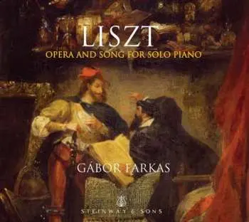 CD Franz Liszt: Opern- Und Liedtranskriptionen