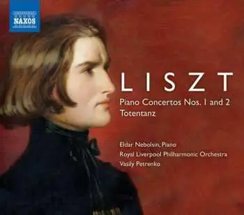 CD Franz Liszt: Piano Concertos Nos. 1 And 2 / Totentanz