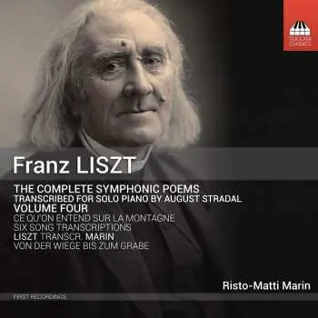 CD Franz Liszt: The Complete Symphonic Poems, Volume Four
