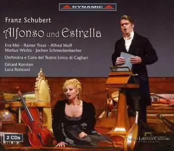 2CD Franz Schubert: Alfonso & Estrella D.732