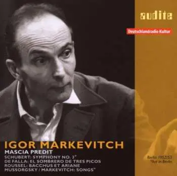 CD Franz Schubert: Igor Markevitch Vol.1