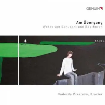 CD Franz Schubert: Nadezda Pisareva - Am Übergang