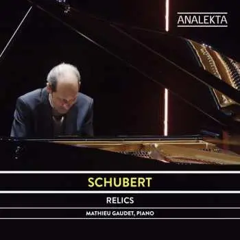 CD Franz Schubert: Sämtliche Klaviersonaten & Klavierwerke Vol.6 "relics"
