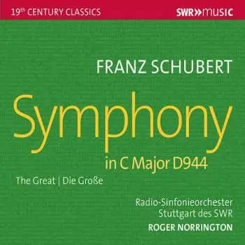 CD Franz Schubert: Symphonie Nr.9 C-dur "die Große"