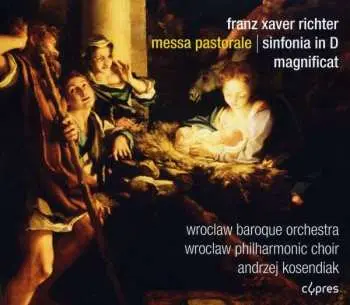 CD Franz Xaver Richter: Messa Pastorale