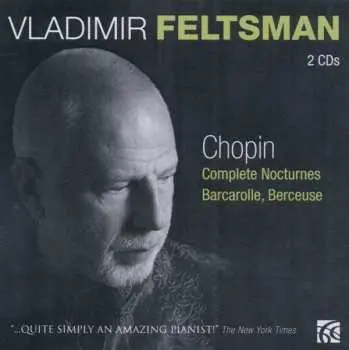 2CD Frédéric Chopin: Chopin Complete Nocturnes, Barcarolle, Berceuse