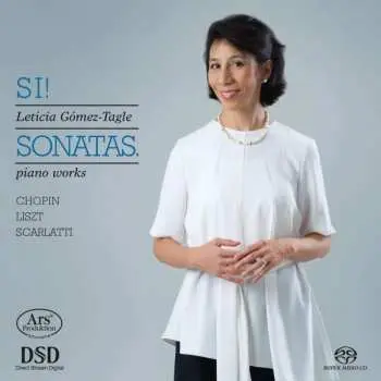 SACD Frédéric Chopin: Leticia Gomez-tagle - Si! Sonatas.