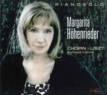 CD Frédéric Chopin: Margarita Höhenrieder - Chopin & Liszt