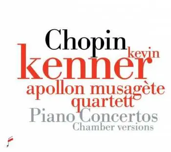 CD Frédéric Chopin: Piano Concertos - Chamber Versions DIGI
