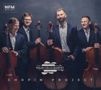 CD Frédéric Chopin: Polish Cello Quartet - Chopin Project