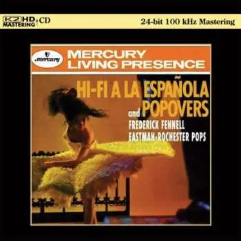 CD Frederick Fennell: Hi-Fi A La Espaňola And Popovers
