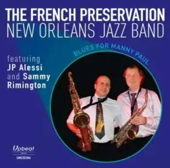 CD French Preservation New: Blues For Manny Paul