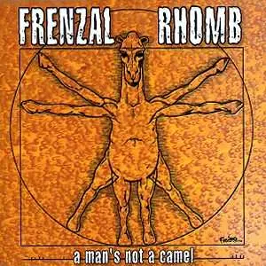 CD Frenzal Rhomb: A Man's Not A Camel