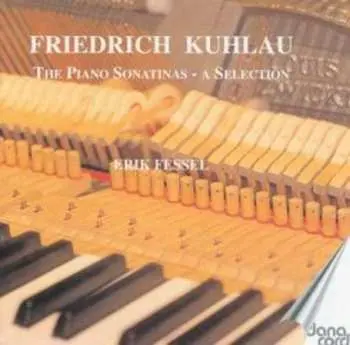 CD Daniel Friedrich Rudolph Kuhlau: The Piano Sonatinas - A Selection