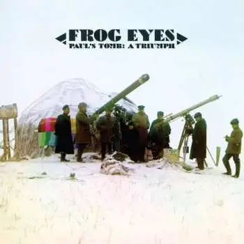 CD Frog Eyes: Paul's Tomb: A Triumph