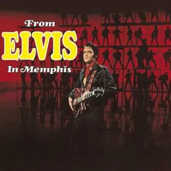 2CD Elvis Presley: From Elvis In Memphis DIGI