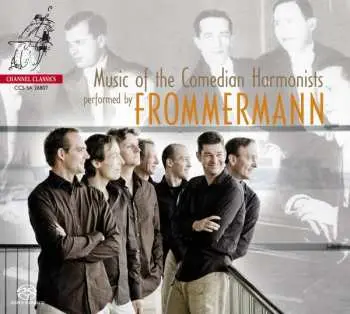 SACD Frommermann: Music Of The Comedian Harmonists