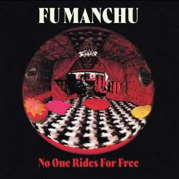 CD Fu Manchu: No One Rides For Free LTD | DLX