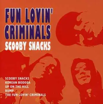 CD Fun Lovin' Criminals: Scooby Snacks