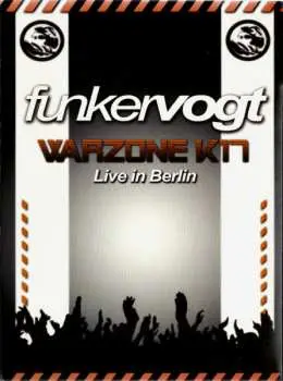 2DVD Funker Vogt: Warzone K17, Live In Berlin