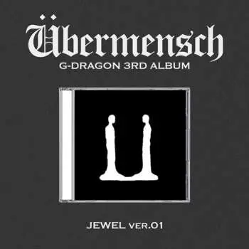 G-Dragon: Übermensch