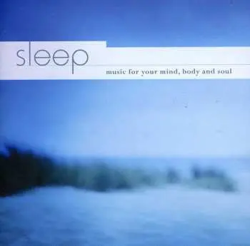 CD Glenn Keiles: Sleep (Music For Your Mind, Body And Soul)