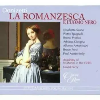 CD Gaetano Donizetti: La romanzesca e l’uomo nero