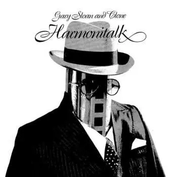 LP Gary Sloan: Harmonitalk