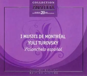 CD Gaspar Cassadó: Yuli Turovsky - Violonchelo Espanol