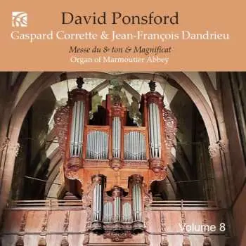 CD Gaspard Corrette: David Ponsford - Französische Orgelmusik Vol.8